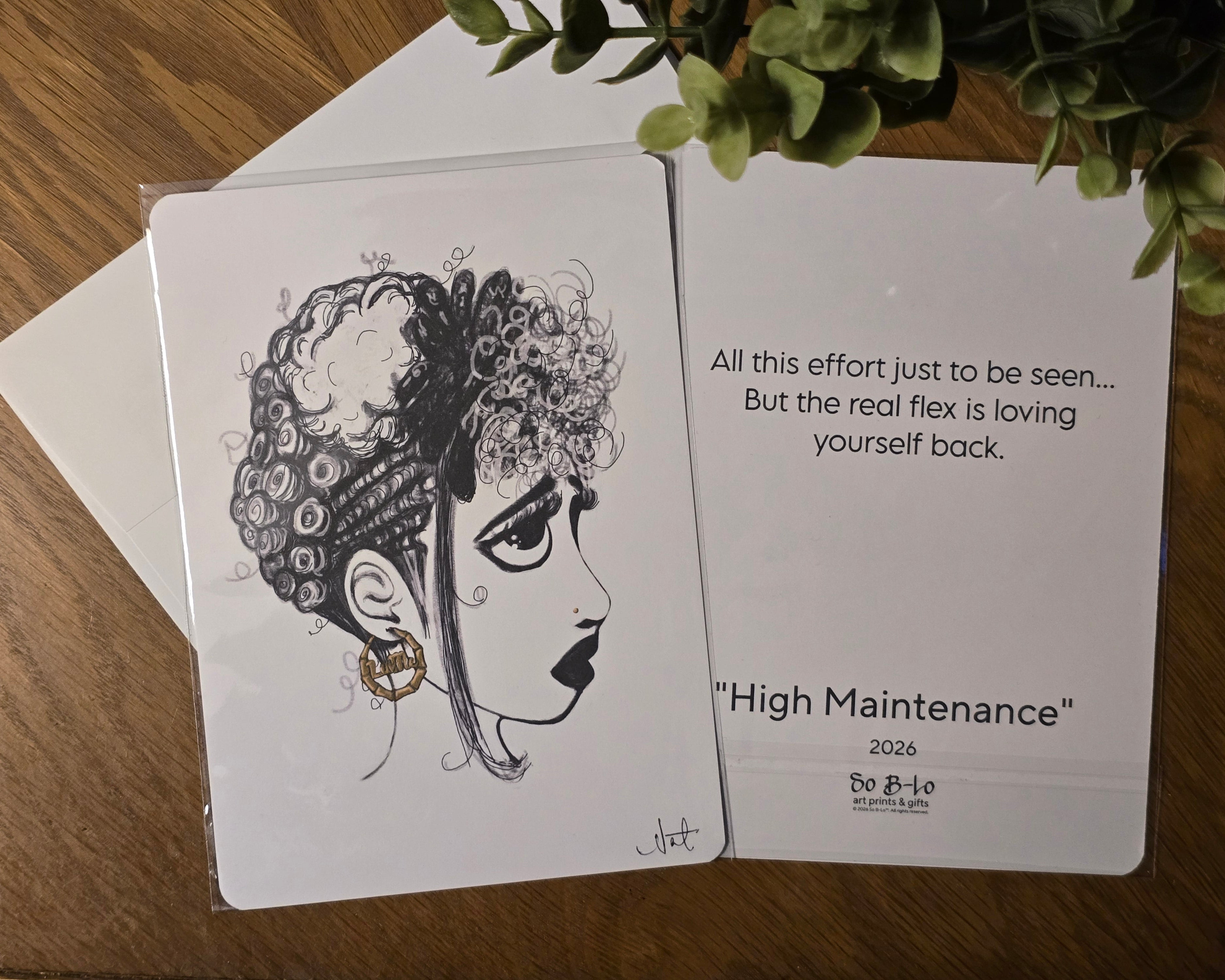Mood Mail™ 5×7 Fine Art Print Card- "High Maintenance"