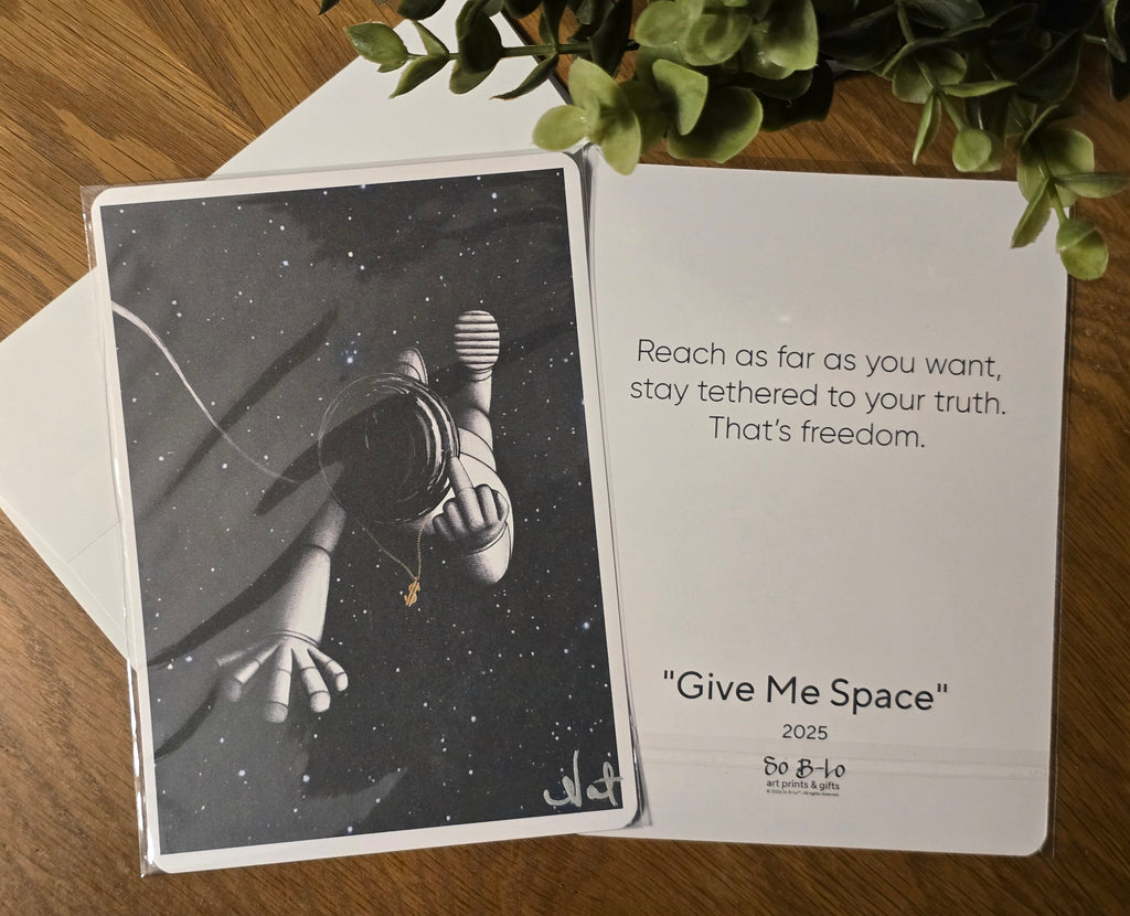 Mood Mail™ 5×7 Fine Art Print Card- "Give Me Space"